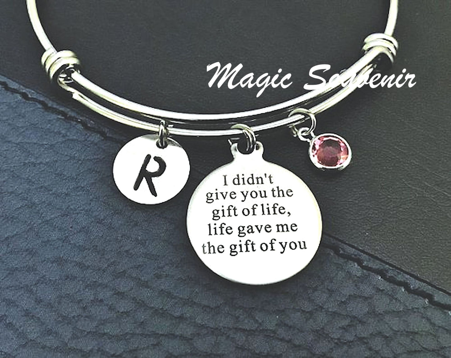 Adoption Bangle, Baby Adoption Jewelry, I didn't give you the gift of life life gave me the gift of you, Foster Mom, Gift for Stepdaughter