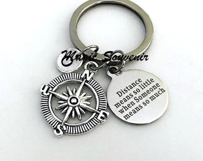 Distance means so little when someone means so much, Long distance gift, Best Friend gift, Relationship, Compass keychain, Initial Keychain