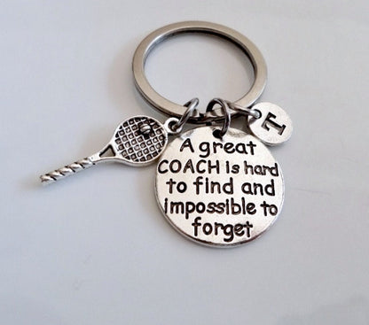 A great COACH is hard to find and impossible to forget keychain, Tennis Gift, Gift for Tennis Coach, Tennis racket Charm, Initial keychain