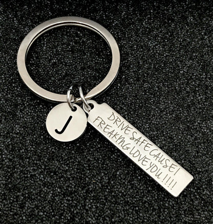 Driver keychain, Gift for Driver, Drive Safe I Need Cause I Freaking love you, Gift for Husband, Gift for Boyfriend, Customized keychain